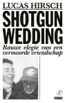 Lucas Hirsch - (1) Shotgun Wedding