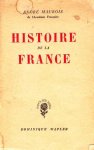 André Maurois - Histoire de la France
