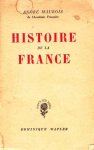 André Maurois - Histoire de la France