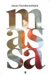 Vandecasteele, Joost - Massa