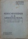 SOURAVITCH (inl Edward Peeters) - Kerschensteiner en de arbeidsschool (Opvoedkundige Bibliotheek Nr 10)