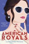 Katharine Mcgee - American Royals