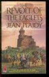Plaidy, Jean - THE REVOLT OF THE EAGLETS