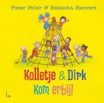 Natascha Stenvert - Kolletje & Dirk - Kom erbij! Natascha Stenvert - Kolletje & Dirk - Kom erbij!
