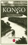 Lucas Catherine - Kongo een voorgeschiedenis