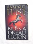 Feist, Raymond E. - Rides a Dread Legion