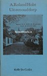 Roland, Holst A. - Uit een oud dorp