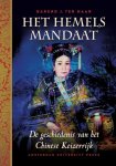 Barend J. ter Haar - Het hemels mandaat