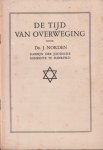 Norden, J. - De tijd van overweging Norden, J. - De tijd van overweging