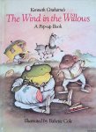 Graham, Kenneth & Babette Cole - The Wind in the Willows. A Pop-Up Book