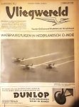 Bach , J. A. Vlieger bij de K.L.M . & F. F. Habnit . - Vliegwereld. ( Populair geillustreerd origineel ingebonden uitgave  van het weekblad luchtvaart. 1e Jaargang in 53 afleveringen. )