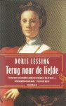 Lessing, Doris - Terug naar de liefde