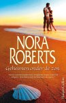 Nora Roberts - Geheimen onder de zon