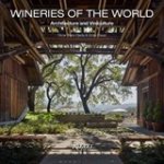 Oscar Riera Ojeda ; Victor Deupi - Wineries of the World
