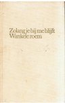 Konsalik, Heinz G. - 1. Zolang je bij me blijft, 2. Wankele roem Konsalik, Heinz G. - 1. Zolang je bij me blijft, 2. Wankele roem