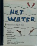 S. Rood ,  Moestafa - Het water
