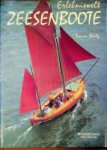 Stutz, T - Erlebniswelt Zeesenboote Die letzten Zeesenboote