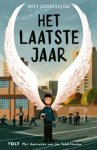 Matt Goodfellow - Het laatste jaar