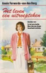 Annie Ferwerda-van den Berg, Onbekend - HET LEVEN EEN UITROEPTEKEN