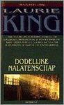 Laurie R. King - Dodelijke nalatenschap
