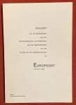 Lucas, P. (s) - Overzicht van de bemoeiingen van het Gemeentebestuur van Rotterdam met de totstandkoming van de havens en de industrieterreinen in Europoort (1957 t/m 1967)