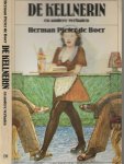 Boer, Herman Pieter de  .. met mooie pentekeningen van Pat Andrea. - De kellnerin en andere verhalen