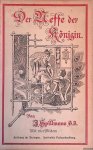 Spillmann, Joseph - Der Neffe der Königin: Historische Erzählung aus der Missionsgeschichte Japans