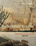 Heijer, Henk den / Teensma, Ben - Nederlands-Brazili? in kaart