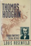Louis Rosenfeld - Thomas Hodgkin Morbid Anatomist and Social Activist