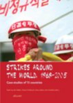 Sjaak van der Velden, Heiner Dribbusch - Strikes Around The World