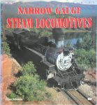 Brian Solomon 73623 - Narrow Gauge Steam Locomotives