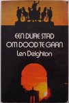Deighton Len, vert. Kröner Jack, Bruna Dick omslag - Een dure stad om dood te gaan