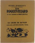 Henry Bordeaux - Les Roquevillard - avec 34 bois originaux de Honoré Broutelle