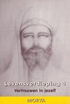 Geert Crevits - Levensverdieping 4 - Vertrouwen in jezelf / Morya