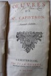Campistron, Jean Galbert de - Oeuvres de Mr. Capistron (1695) - Nouvelle Edition