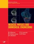 B.H BROWN ; R.H (UNIVERSITY OF SHEFFIELD,  England, UK) Smallwood ; D.C. (Royal Hallamshire Hospital, Sheffield, UK) Barber ; P.V Lawford ; D.R (University of Sheffield, Sheffield, UK) Hose - Medical Physics and Biomedical Engineering