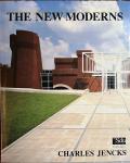 Charles Jencks - The New Moderns / From Late to Neo-Modernism