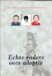 F. Boddendijk - Echte vaders over adoptie