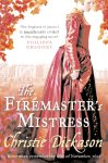 Christie Dickason - The Firemaster's Mistress