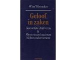 Wim Wennekes - Geloof in zaken