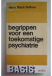 Sullivan - Begrippen toekomstige psychiatrie