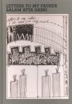 Philippe Van Cauteren, Tamara Chalabi - Salam Atta Sabri. Letters to My Father