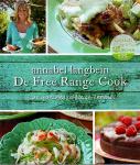 Annabel Langbein - De free range cook, pure gerechten uit Nieuw-Zeeland