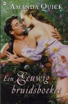Quick, Amanda - Een Eeuwig Bruidsboeket