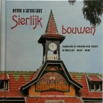 Peter Karstkarel - Sierlijk Bouwen Jugendstil en Amsterdamse School in Friesland 1900-1940