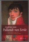 Siem van Eeten - Andries van Pallandt van Eerde : belevenissen van een 19e-eeuwse klokkenluider