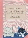 P. Davis - Twee Katten Die Hun Baasje De Baas Zijn