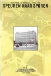 Dr. J.P.A. van den Dam en Drs. P.M. Toebak - Speuren naar sporen Nr. 1