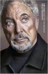 Sir Tom Jones - Over the top and Back the autobiography
