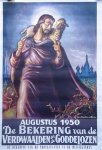 VAN SCHOONHOVEN VAN BEURDEN Vic. (illustrator) - AFFICHE: Augustus 1950: De bekering van de verdwaalden en de goddelozen; de bekering van de protestanten in de missielanden (illustratie: Jezus redt het verloren lam uit de doornstruiken)